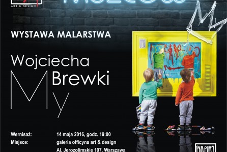 plakat reklamujący wystawę wojciecha brewki w galerii officyna art & design